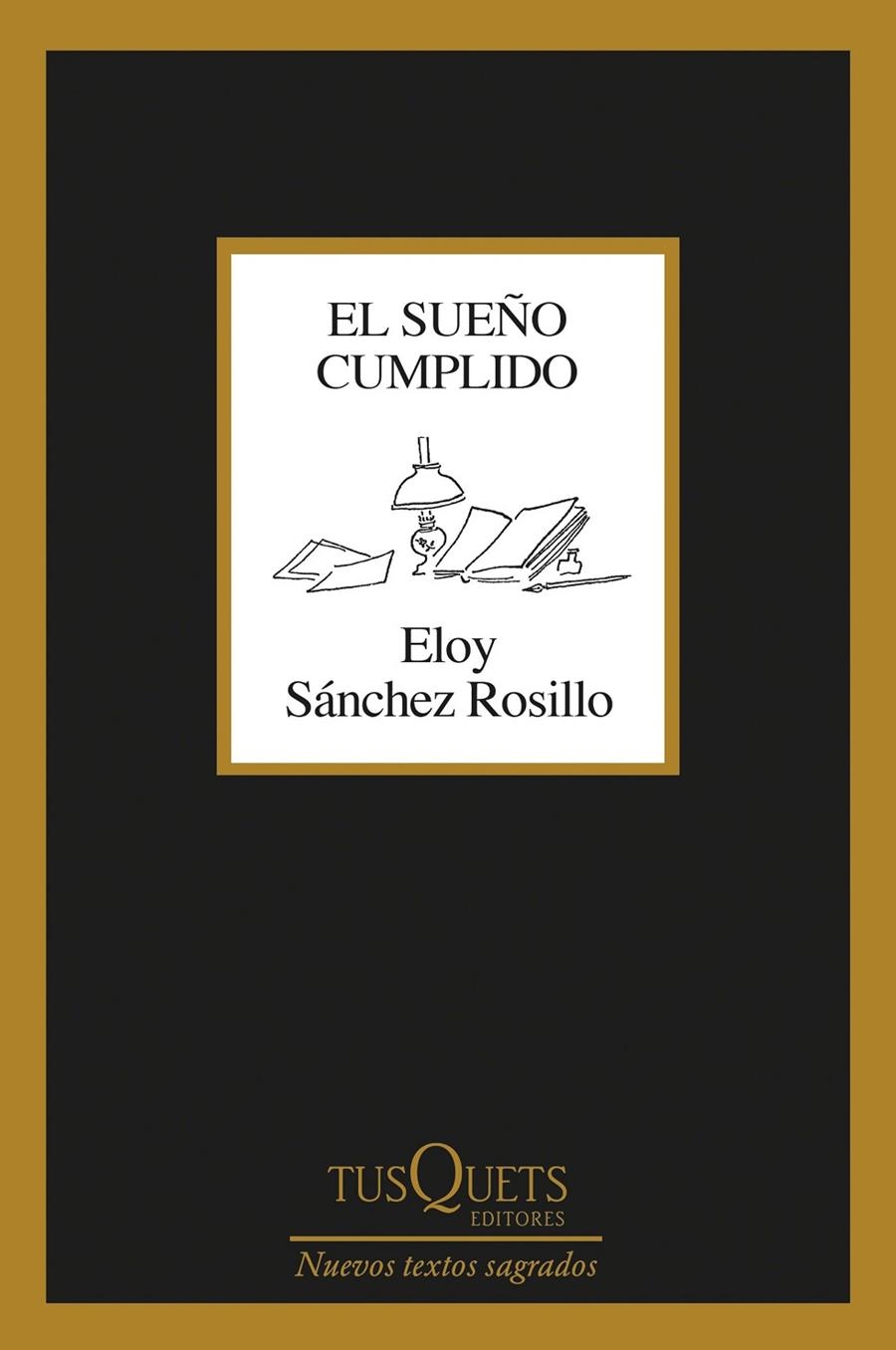 El sueño cumplido | 9788411073035 | Sánchez Rosillo, Eloy