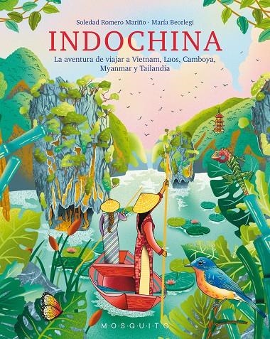 Indochina | 9788419095329 | Romero Reyes, Soledad/Beorlegi, María