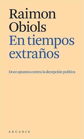 En tiempos extraños | 9788412592641 | Obiols, Raimon