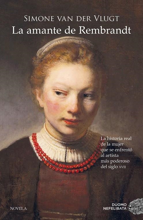 La amante de Rembrandt | 9788417761929 | Van der Vlugt, Simone