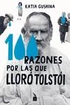 100 razones por las que lloró Tolstói | 9788419581051 | Guschina, Katia