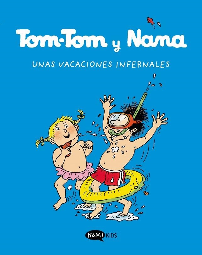 Tom-Tom y Nana 4. Unas vacaciones infernales | 9788419183248 | Varios autores