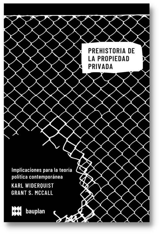 Prehistoria de la propiedad privada | 9788409491155 | AA.VV