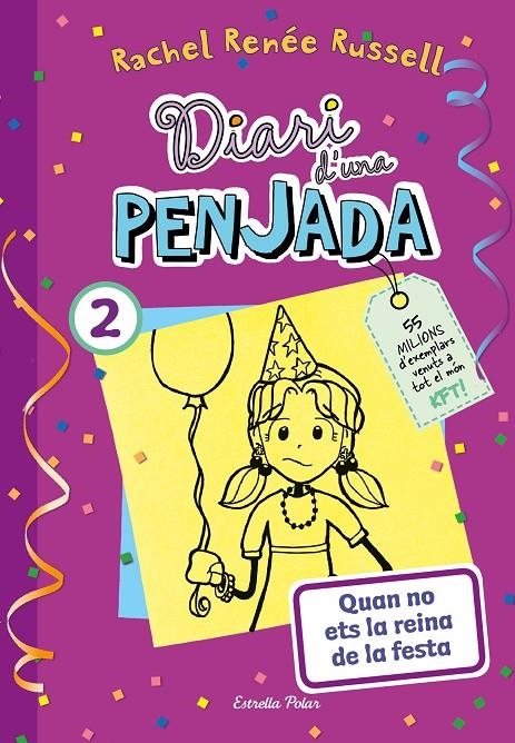 Diari d'una penjada 2. Quan no ets la reina de la festa | 9788413895475 | Russell, Rachel Renée