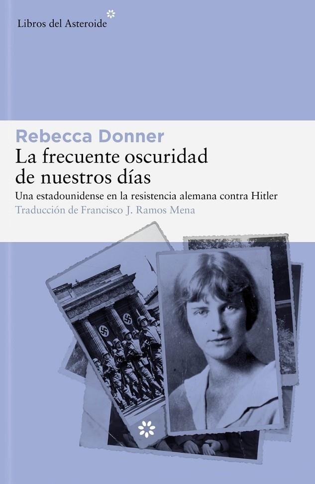 La frecuente oscuridad de nuestros días | 9788419089458 | Donner, Rebecca