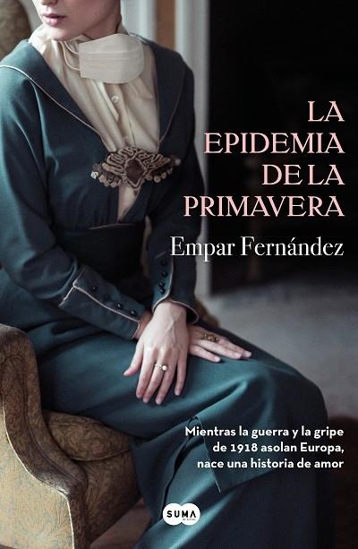 La epidemia de la primavera | 9788491292715 | Fernández, Empar