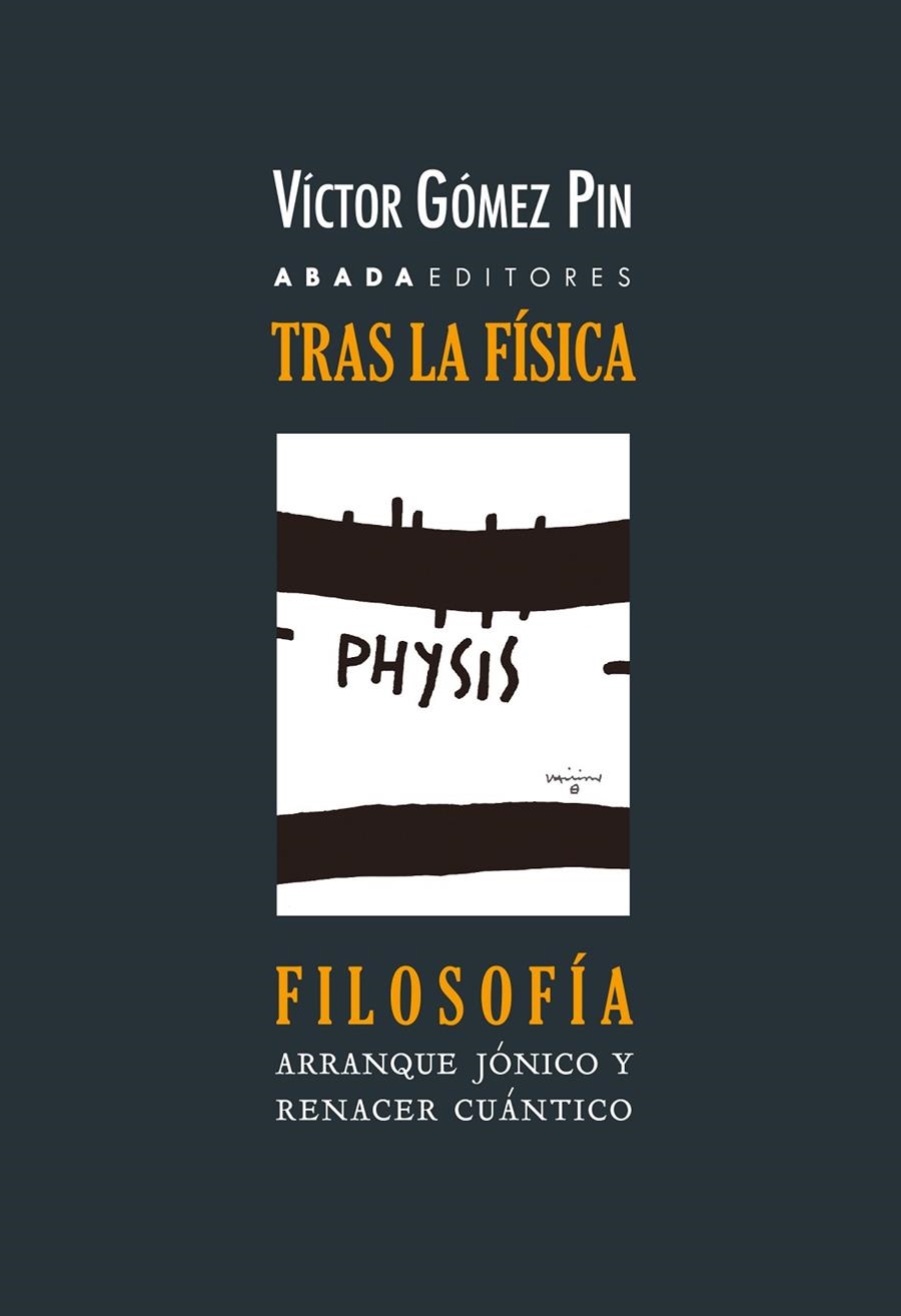 Tras la física, filosofía | 9788419008589 | Gómez Pin, Víctor