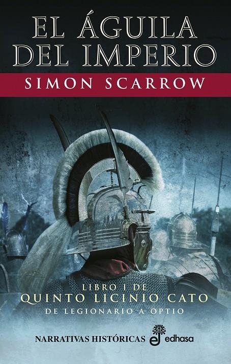 1. El  guila del imperio | 9788435063227 | Scarrow, Simon