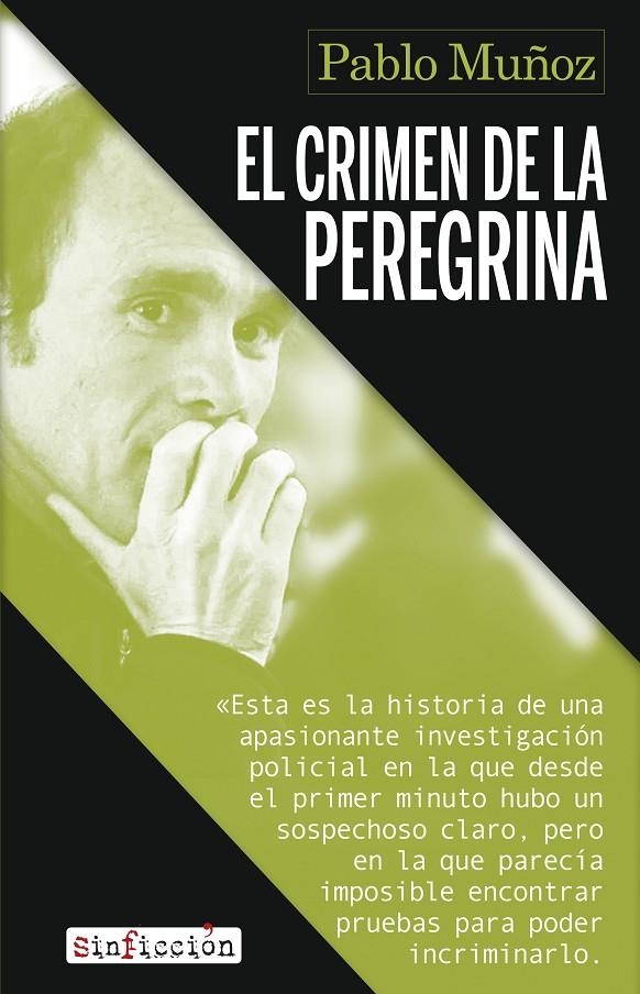 El crimen de la peregrina | 9788419615220 | Muñoz, Pablo