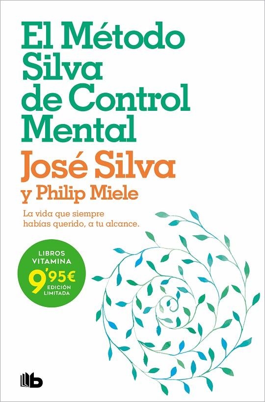 El método Silva de control mental | 9788413145952 | Miele, Philip