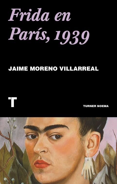 Frida en París, 1939 | 9788417866501 | Moreno Villarrea, Jaime