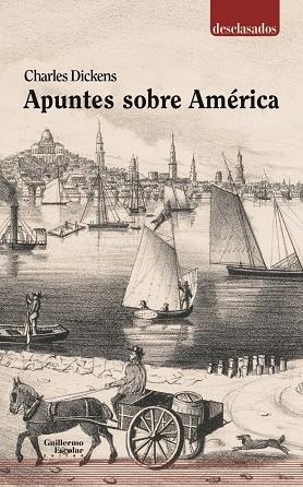 Apuntes sobre América | 9788418093197 | Dickens, Charles