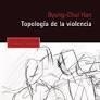 Topología de la violencia | 9788425434174 | Han, Byung-Chul