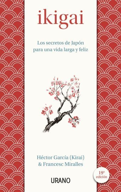 Ikigai | 9788479539221 | Miralles, Francesc/García, Héctor