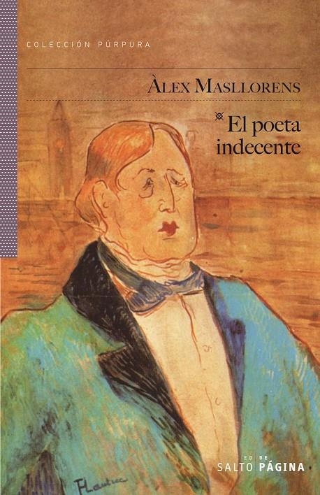 EL POETA INDECENTE | 9788416148462 | MASLLORENS  i ESCUBÓS, ÀLEX