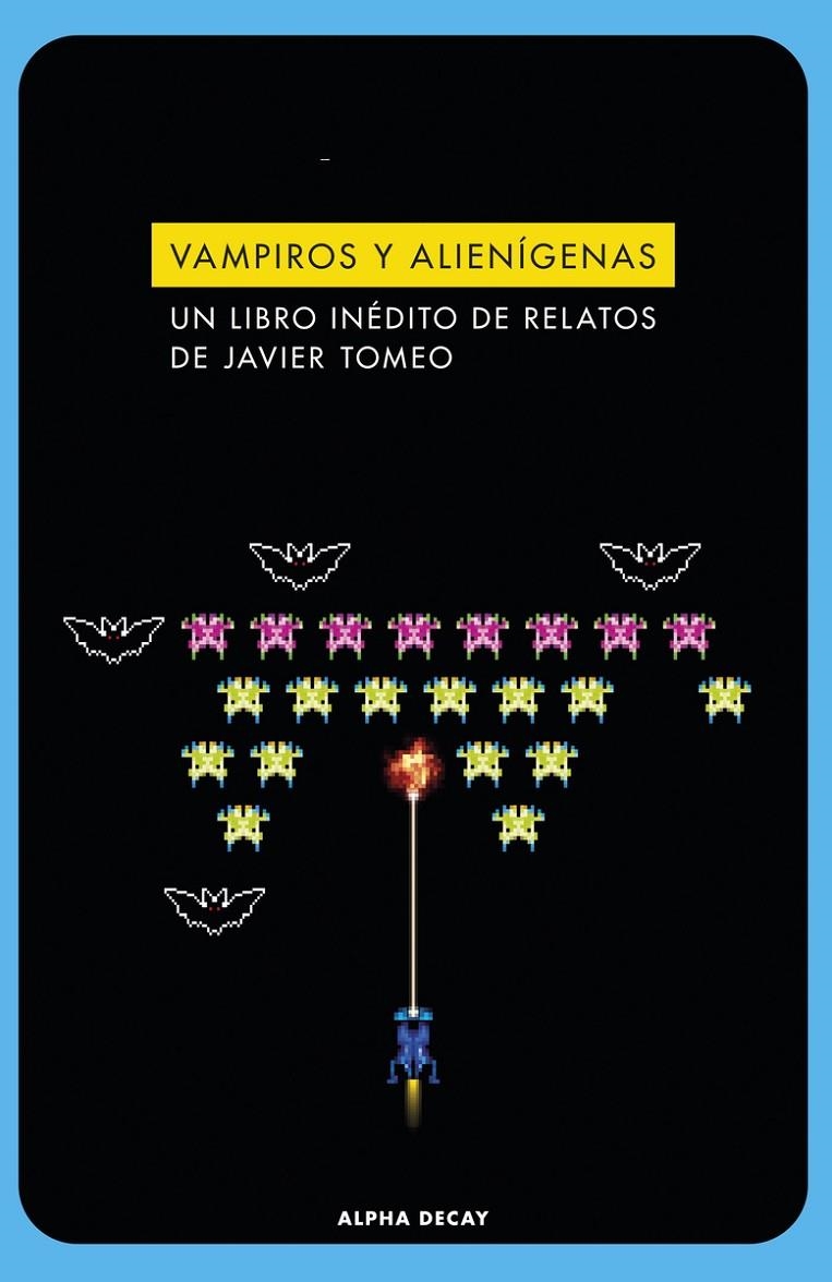 Vampiros y alienígenas | 9788412577778 | Tomeo, Javier