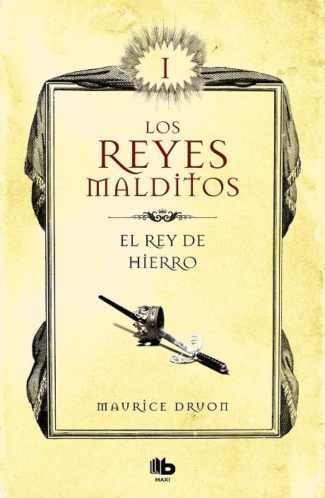 El rey de hierro (Los Reyes Malditos 1) | 9788413140025 | Druon, Maurice