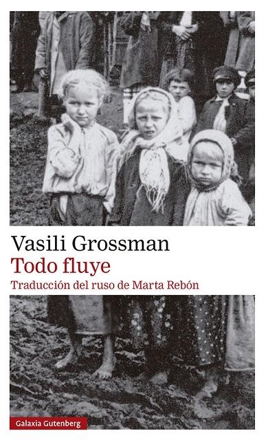 Todo fluye- 2023 | 9788419392589 | Grossman, Vasili