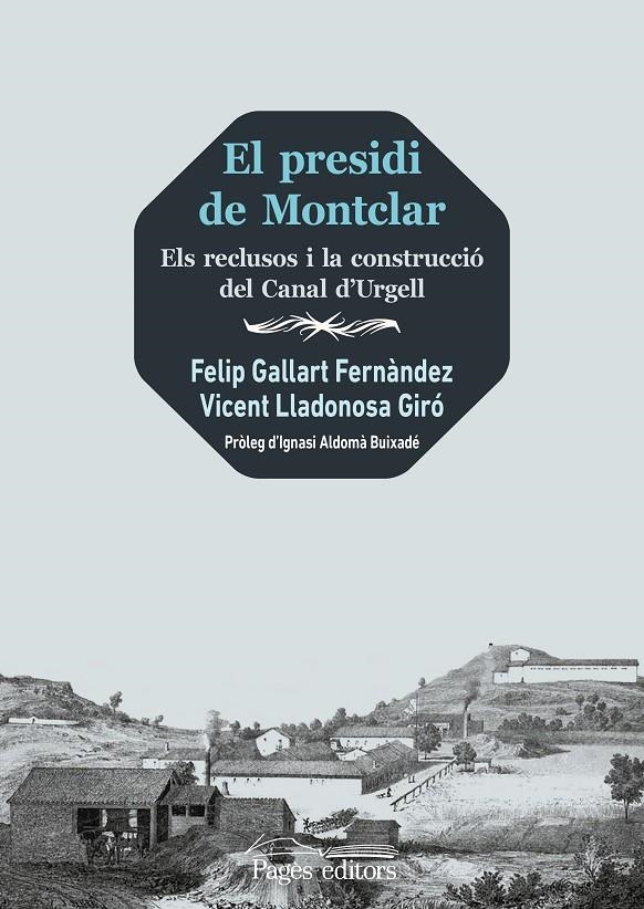 El presidi de Montclar | 9788413034294 | Gallart Fernàndez, Felip/Lladonosa Giró, Vicent