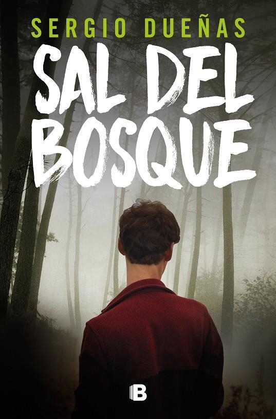 Sal del bosque | 9788466675925 | Dueñas, Sergio