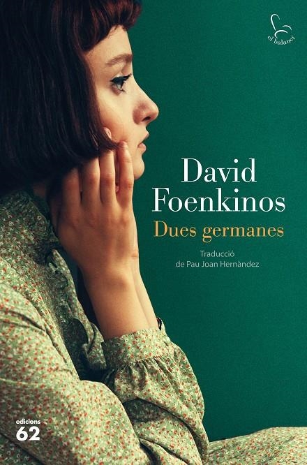 Dues germanes | 9788429778397 | Foenkinos, David