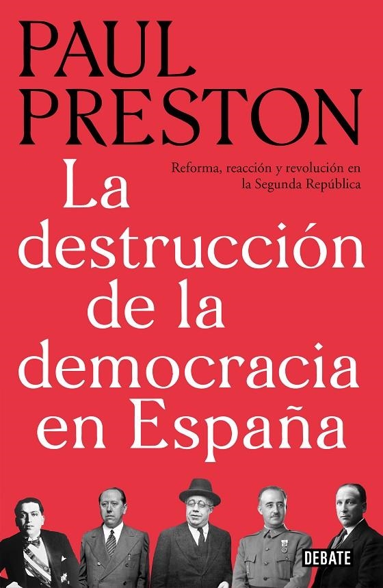 La destrucción de la democracia en España | 9788499928647 | Preston, Paul