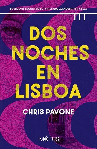 Dos noches en Lisboa | 9788418711886 | Pavone, Chris