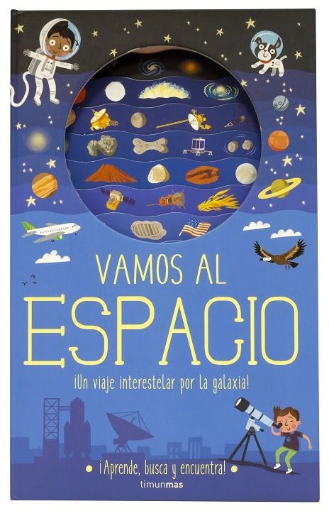 Vamos al espacio | 9788408196969 | Knapman, Timothy/Robins, Wesley