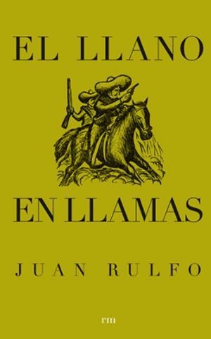 El llano en llamas | 9788493442613 | Rulfo, Juan