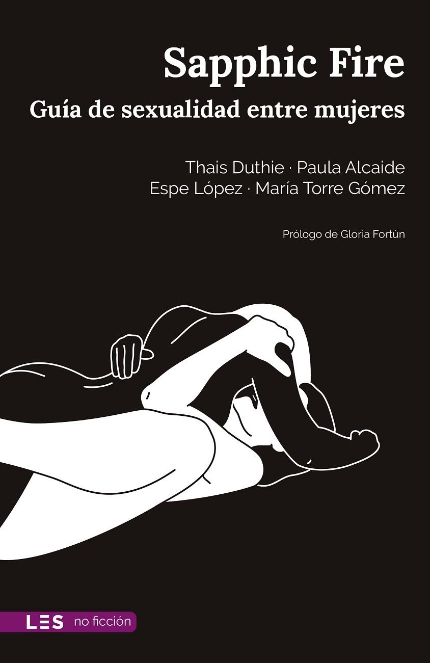 Sapphic Fire | 9788417829704 | Duthie, Thais/Alcaide, Paula/López, Espe/Torre Gómez, María