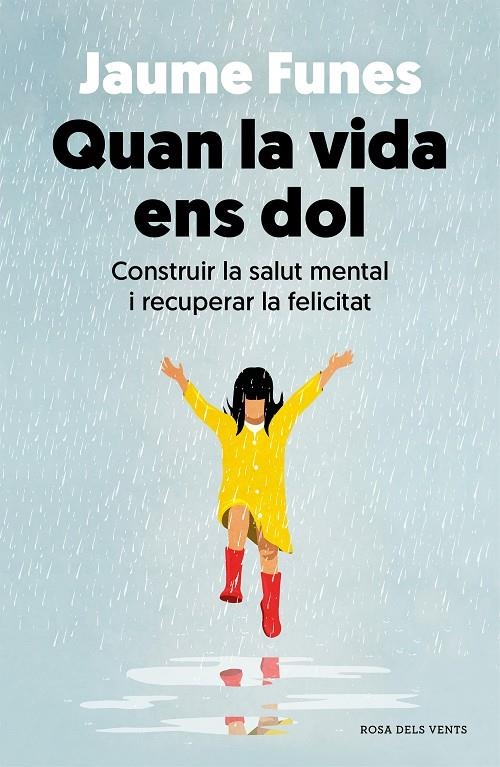 Quan la vida ens dol | 9788418062636 | Funes, Jaume