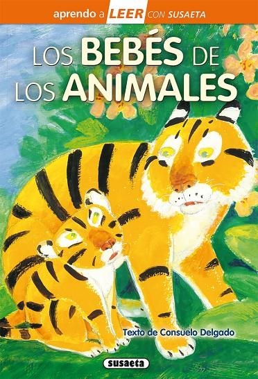 Los bebés de los animales | 9788467758726 | Delgado, Consuelo