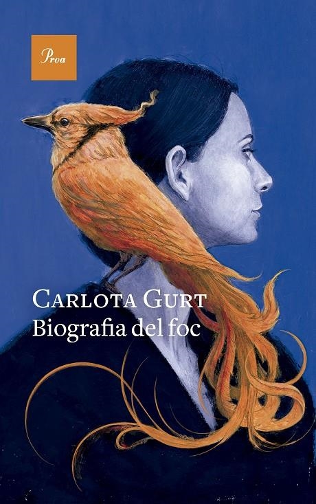 Biografia del foc | 9788419657299 | Gurt, Carlota