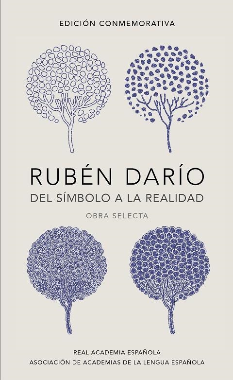 Rubén Darío, del símbolo a la realidad (Edición conmemorativa de la RAE y la ASA | 9788420420677 | Darío, Rubén