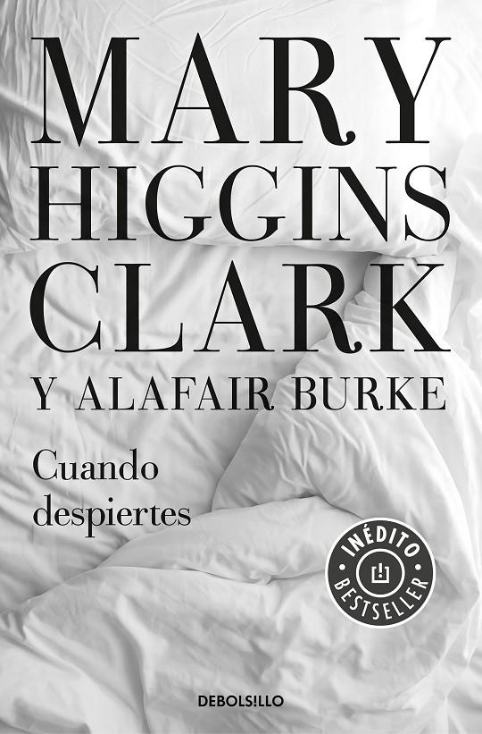 Cuando despiertes (Bajo sospecha 4) | 9788466344784 | Higgins Clark, Mary