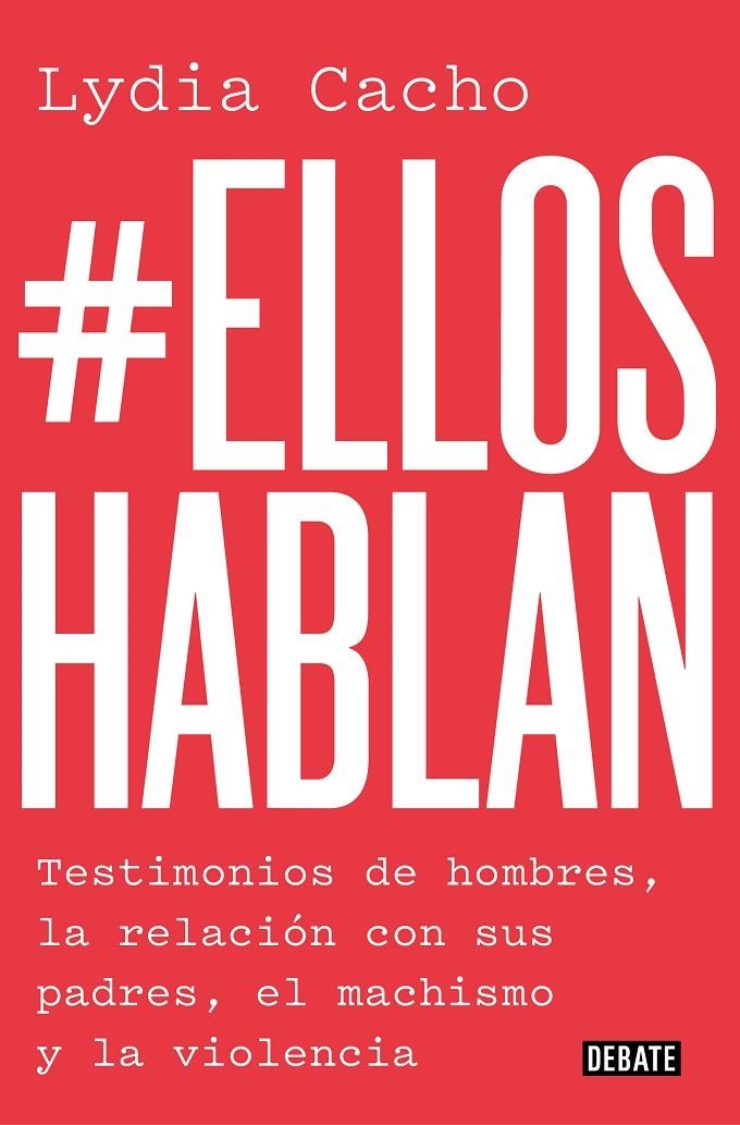 #Elloshablan | 9788499929866 | Cacho, Lydia