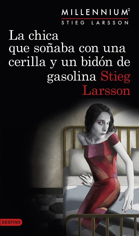 La chica que soñaba con una cerilla y un bidón de gasolina (Serie Millennium 2) | 9788423349821 | Larsson, Stieg