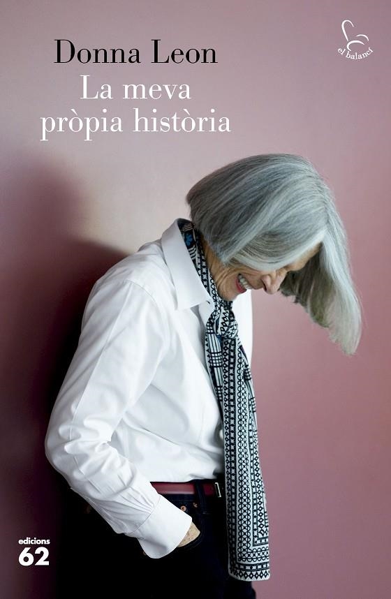 La meva pròpia història | 9788429781311 | Leon, Donna