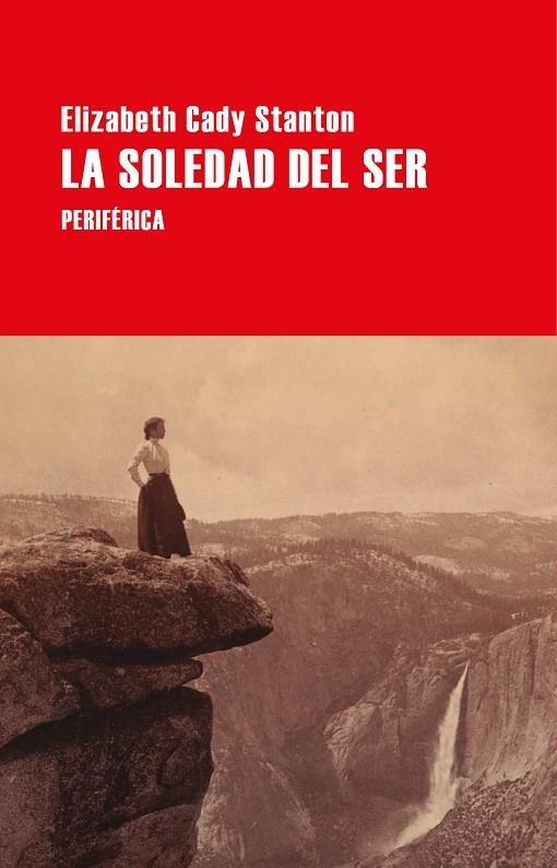 La soledad del ser | 9788418838828 | Stanton, Elizabeth Cady