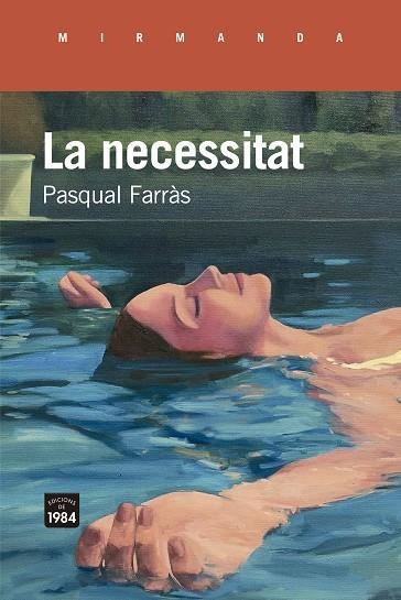 La necessitat | 9788418858505 | Farràs, Pasqual