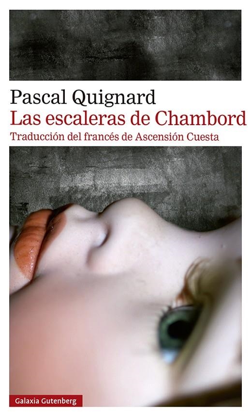 Las escaleras de Chambord- rústica | 9788419738547 | Quignard, Pascal