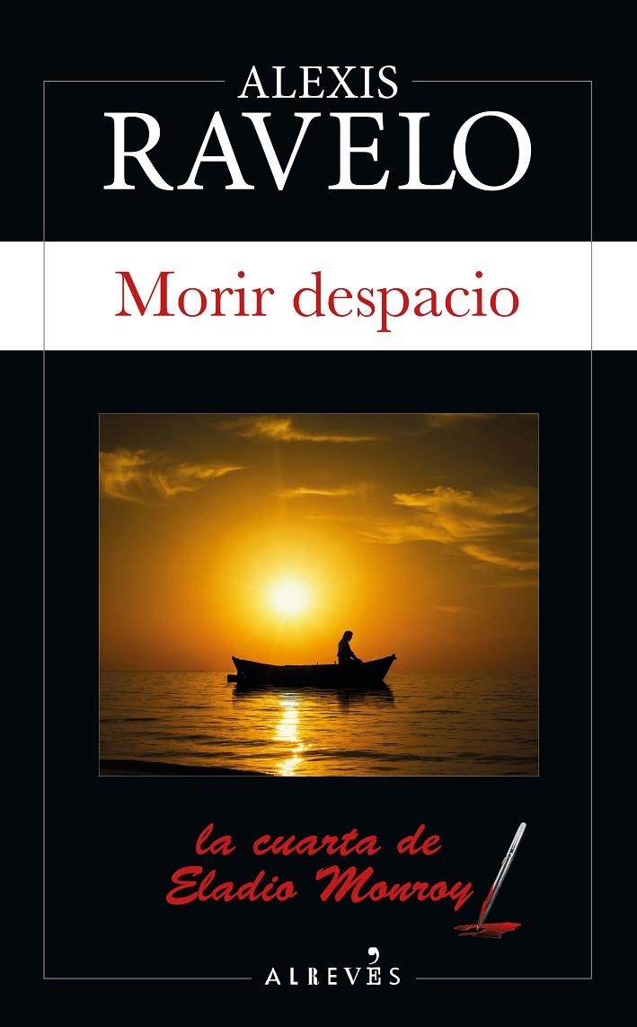 Morir despacio | 9788417847555 | Ravelo, Alexis