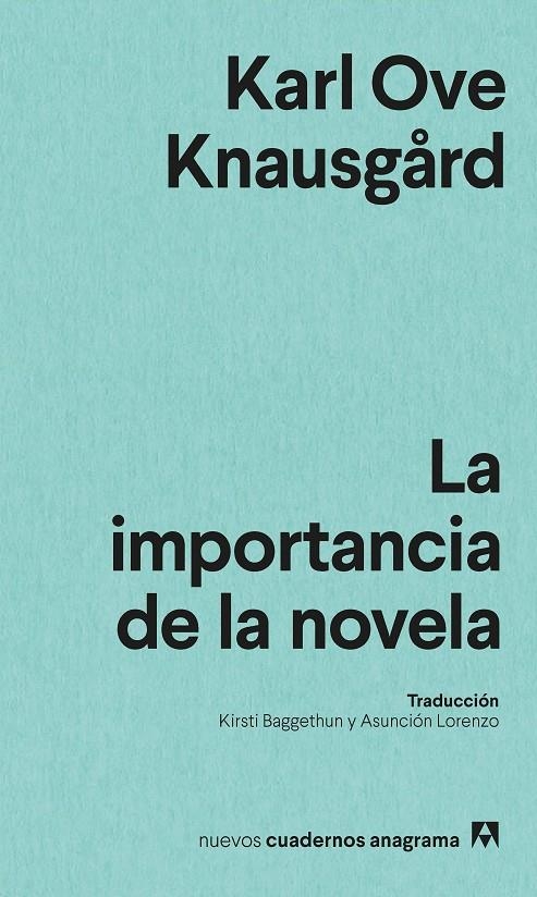 La importancia de la novela | 9788433901958 | Knausgård, Karl Ove