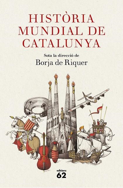 Història mundial de Catalunya | 9788429777284 | Borja de Riquer (director)