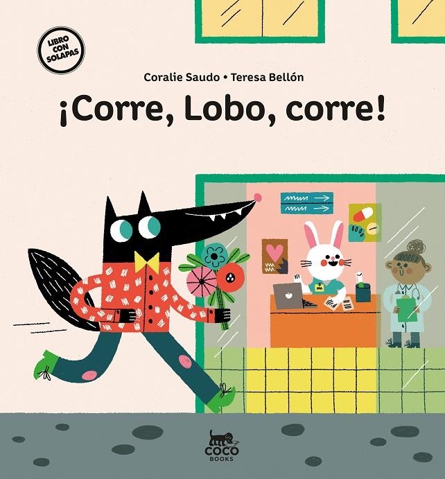 ¡Corre, Lobo, corre! | 9788412557152 | Saudo, Coralie