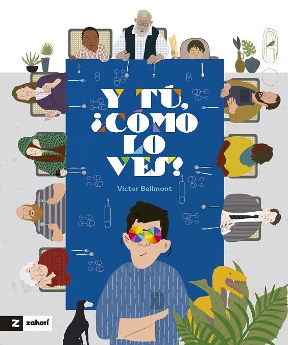 Y tú, ¿cómo lo ves? | 9788419532985 | Bellmont, Víctor