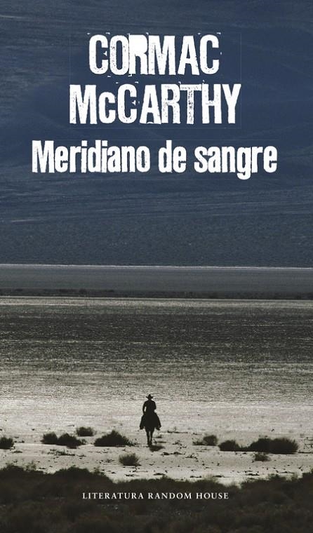 Meridiano de sangre | 9788439731887 | McCarthy, Cormac (en la M)