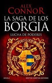 La casa de los Borgia. Lucha de poderes | 9788419620521 | Connor, Alex