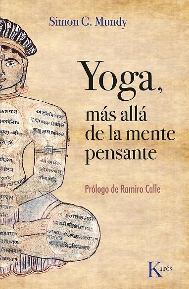 Yoga, más allá de la mente pensante | 9788411211765 | Mundy, Simon G.