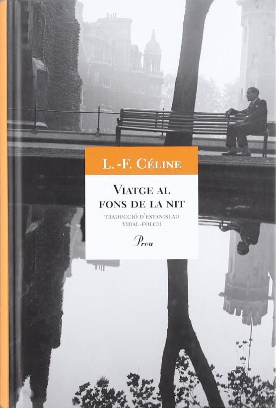 VIATGE AL FONS DE LA NIT | 9788484379768 | CELINE, LOUIS FERDINAND